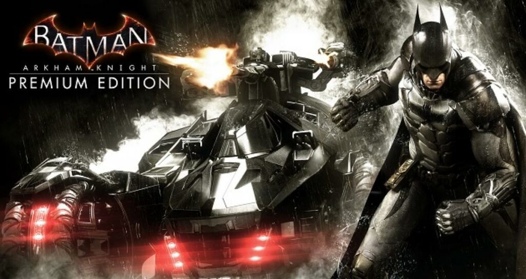 Batman Arkham Knight, Season Pass et Édition Premium