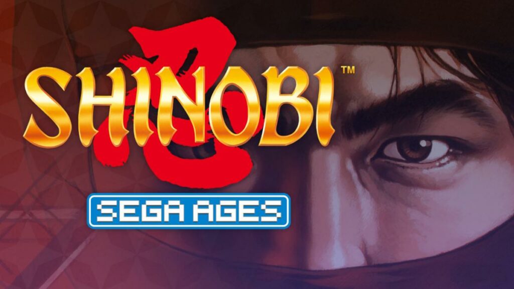 ANALYSER SEGA AGES Shinobi pour Nintendo Switch : La meilleure version de l'inoubliable classique de Sega