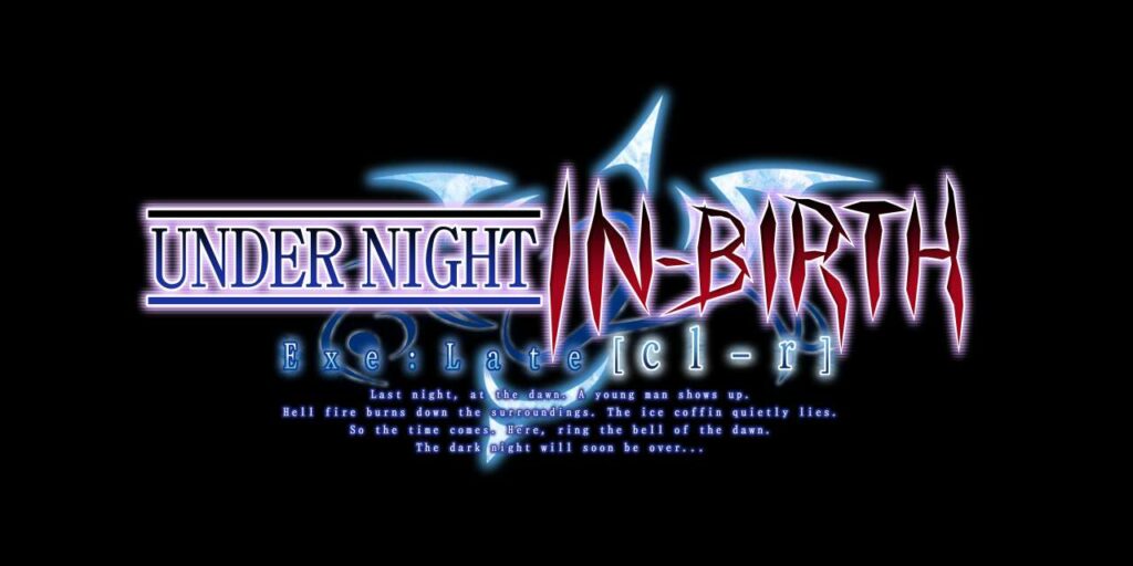 [Act.] Under Night In-Birth Exe:Late[cl-r] aparece listado para Nintendo Switch en Taiwan y Australia