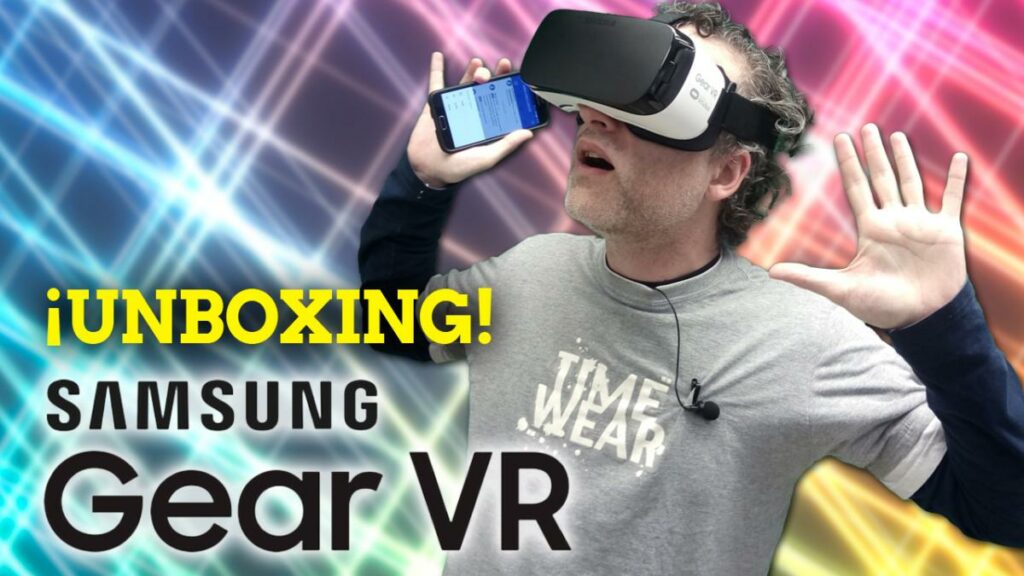 Déballage du Samsung Gear VR