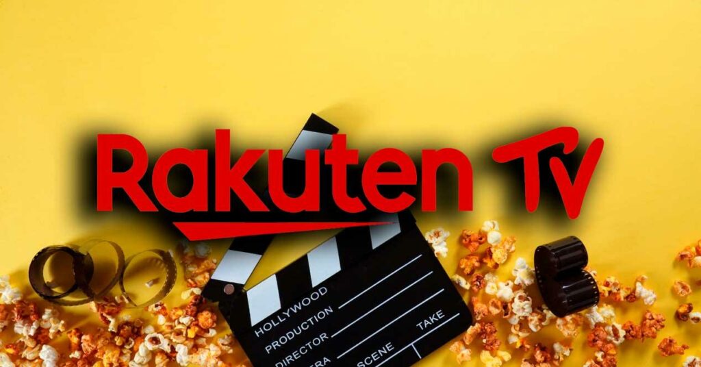 Rakuten TV, une plateforme qui vous offre des films et des chaînes gratuits