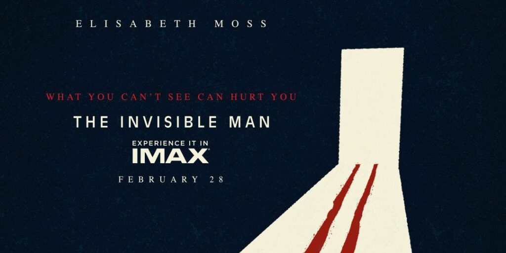 'The Invisible Man': une nouvelle affiche impressionnante pour le retour du personnage IMAX