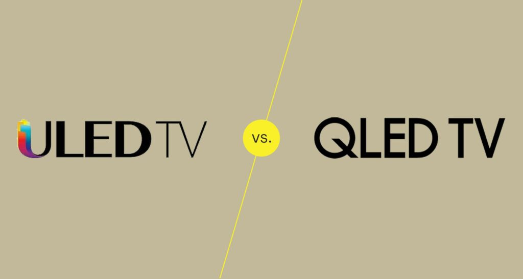 ULED vs QLED : Ce que vous devez savoir