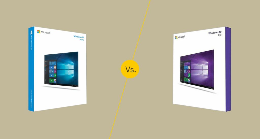 Windows 10 Famille contre Windows 10 Pro