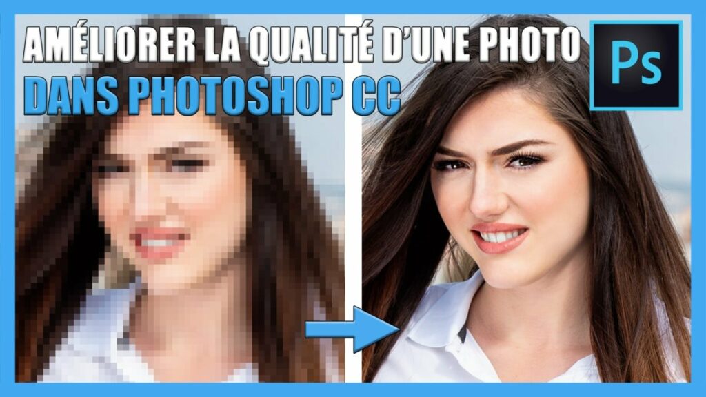 Comment améliorer la qualité d'une photo gratuit ?