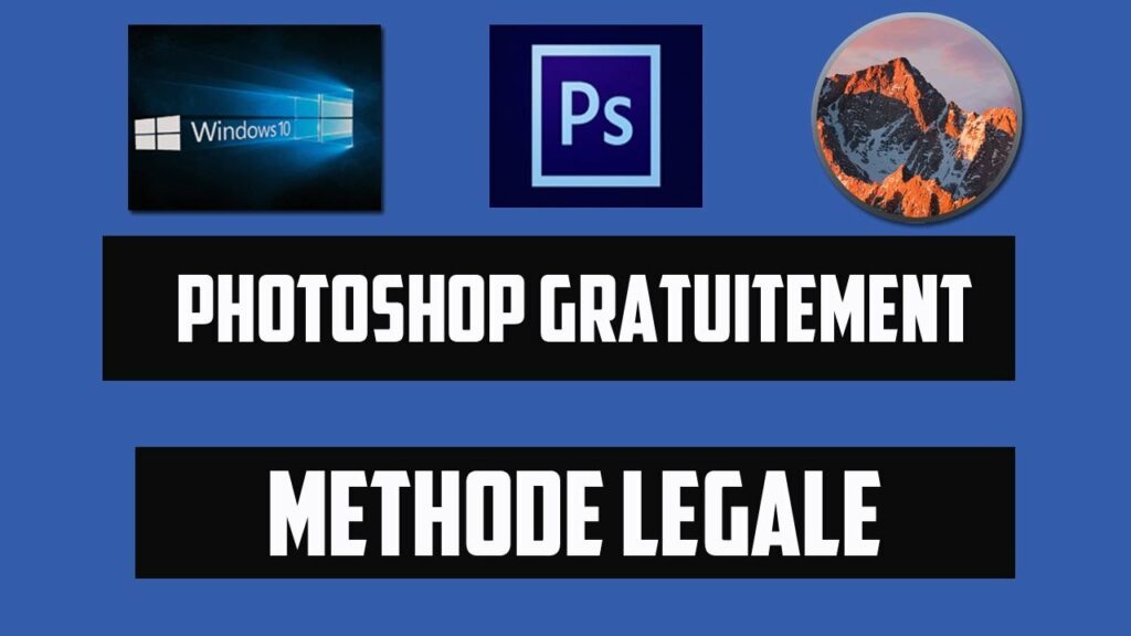 Comment avoir Photoshop gratuit sur Windows 7 ?