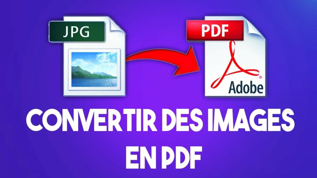 Comment convertir jpeg en PDF gratuit ?