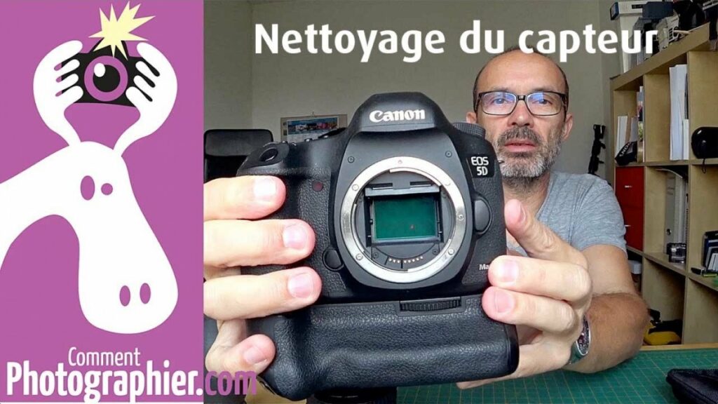 Comment nettoyer son capteur ?