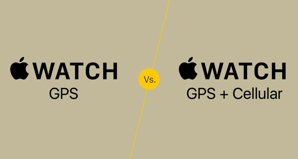 Apple Watch GPS et cellulaire Apple Watch